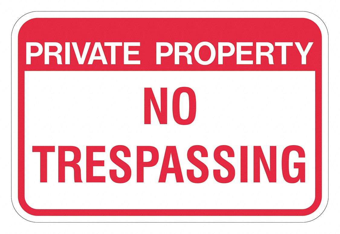 Property Sign: Aluminum, Mounting Holes Sign Mounting, 18 in Nominal Sign Size, 0.08 in Thick