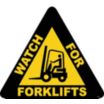 Watch for Forklifts Floor Signs