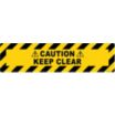 Caution Keep Clear Floor Signs