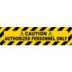 Authorized Personnel Only Floor Signs