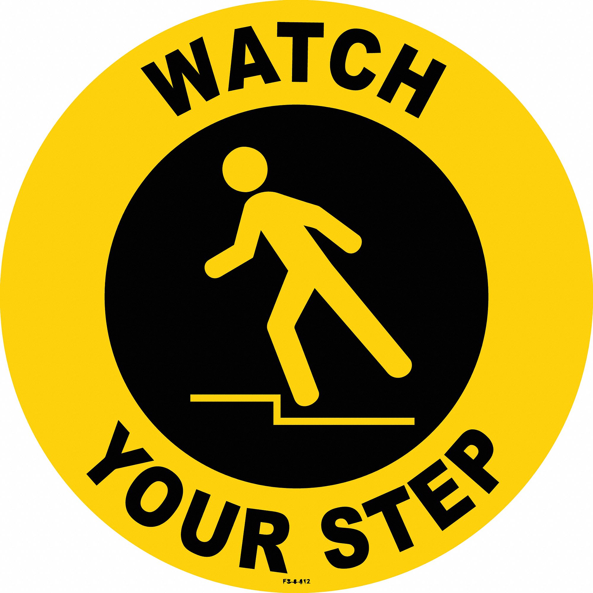 ANTI-SLIP FLOOR SIGN, VINYL, ADHESIVE MOUNT, 8 IN X 8 IN NOMINAL SIGN SIZE, 2 PK, WATCH YOUR STEP