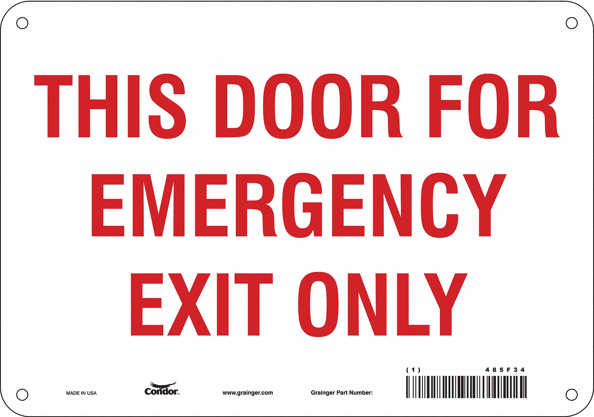 Safety Sign: Polyethylene, Mounting Holes Sign Mounting, 7 in x 10 in Nominal Sign Size