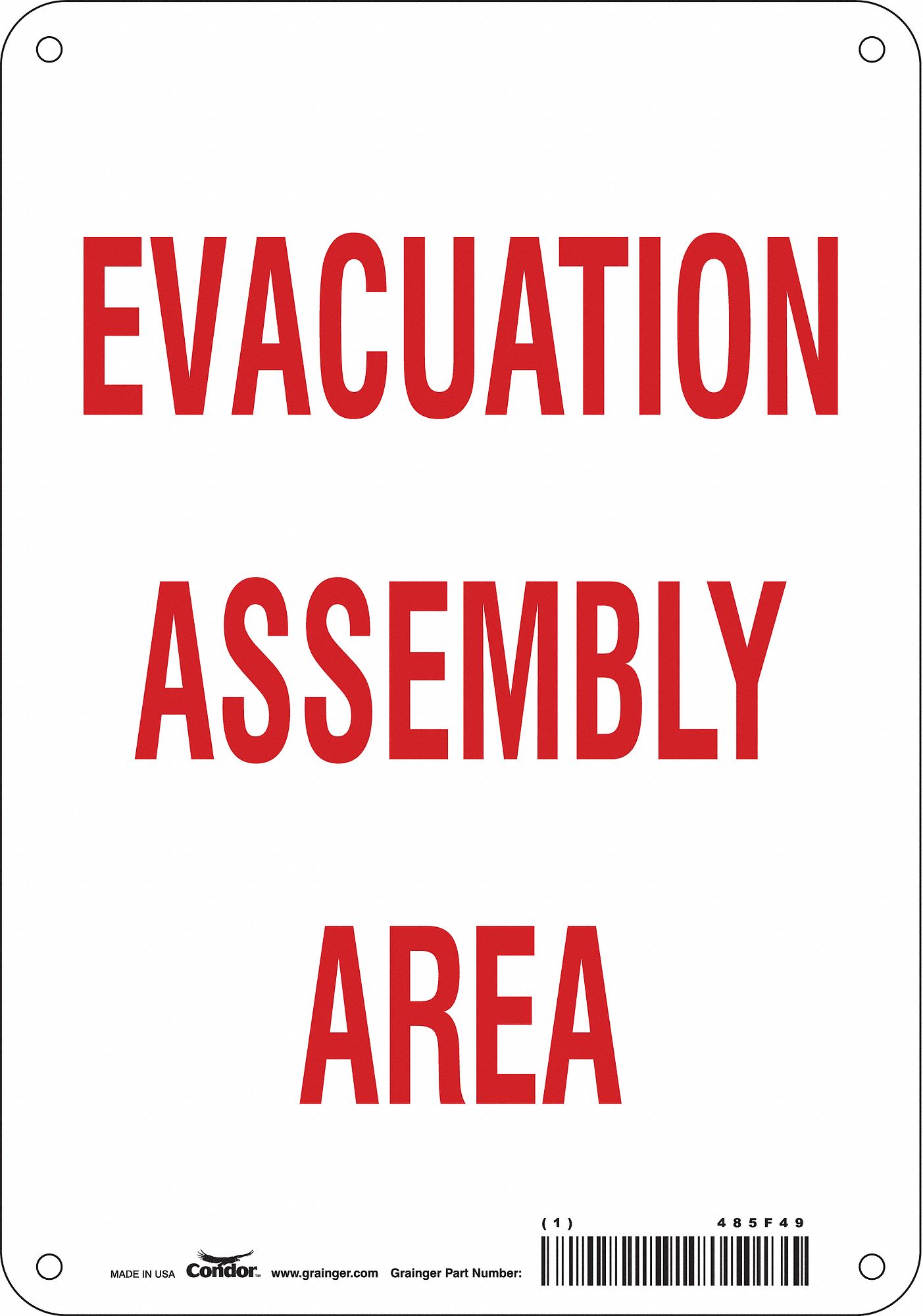 Safety Sign: Aluminum, Mounting Holes Sign Mounting, 10 in x 7 in Nominal Sign Size, 0.032 in Thick