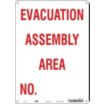 Evacuation Assembly Area No. Signs