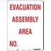 Evacuation Assembly Area No. Signs
