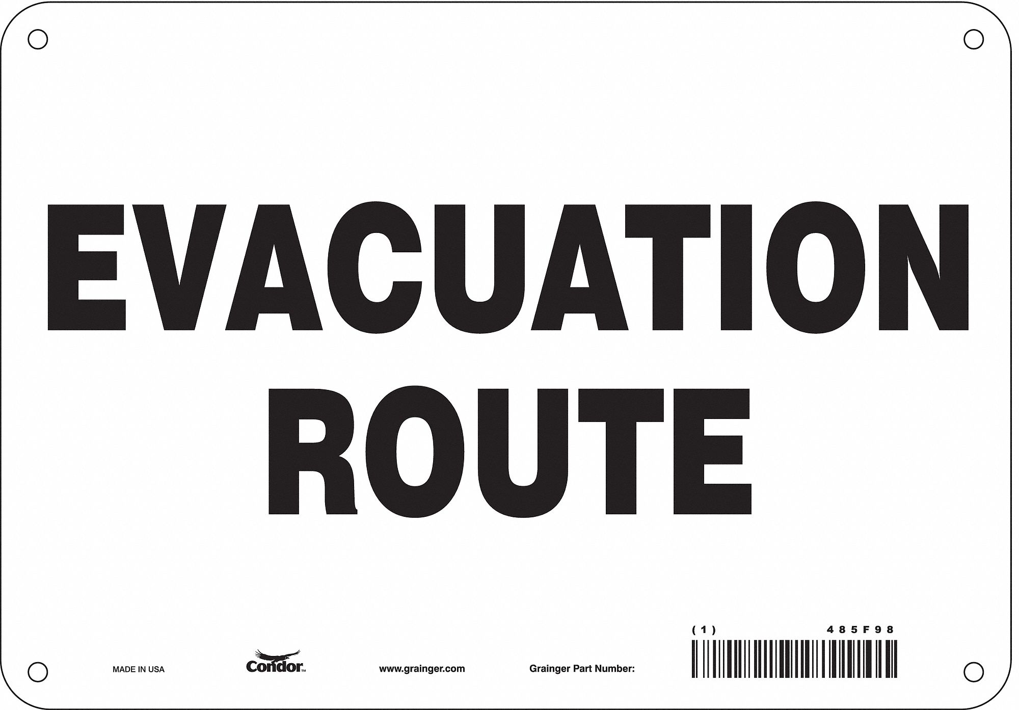 Safety Sign: Aluminum, Mounting Holes Sign Mounting, 7 in x 10 in Nominal Sign Size, 0.032 in Thick