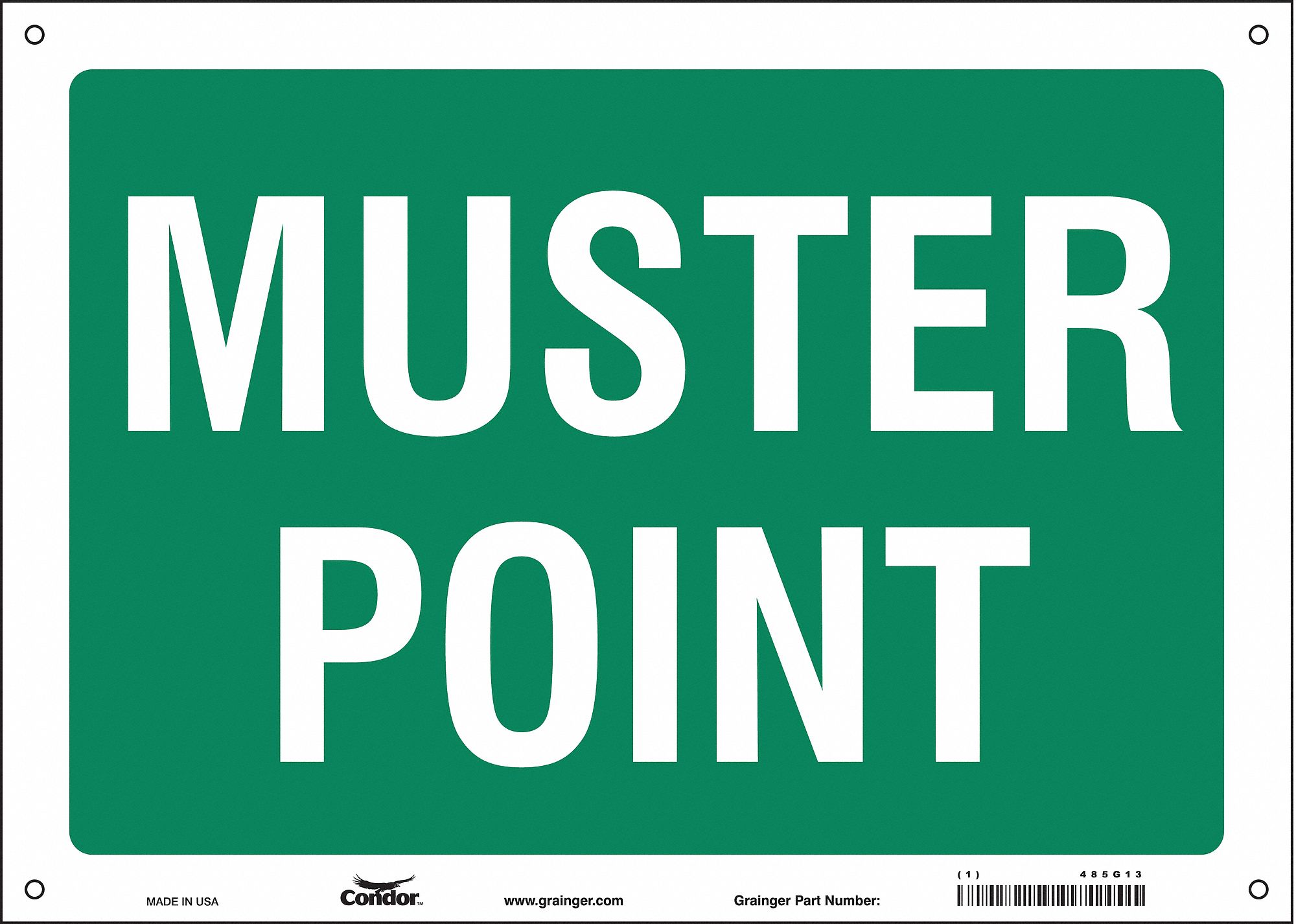 Safety Sign: Polyethylene, Mounting Holes Sign Mounting, 10 in x 14 in Nominal Sign Size, No Header