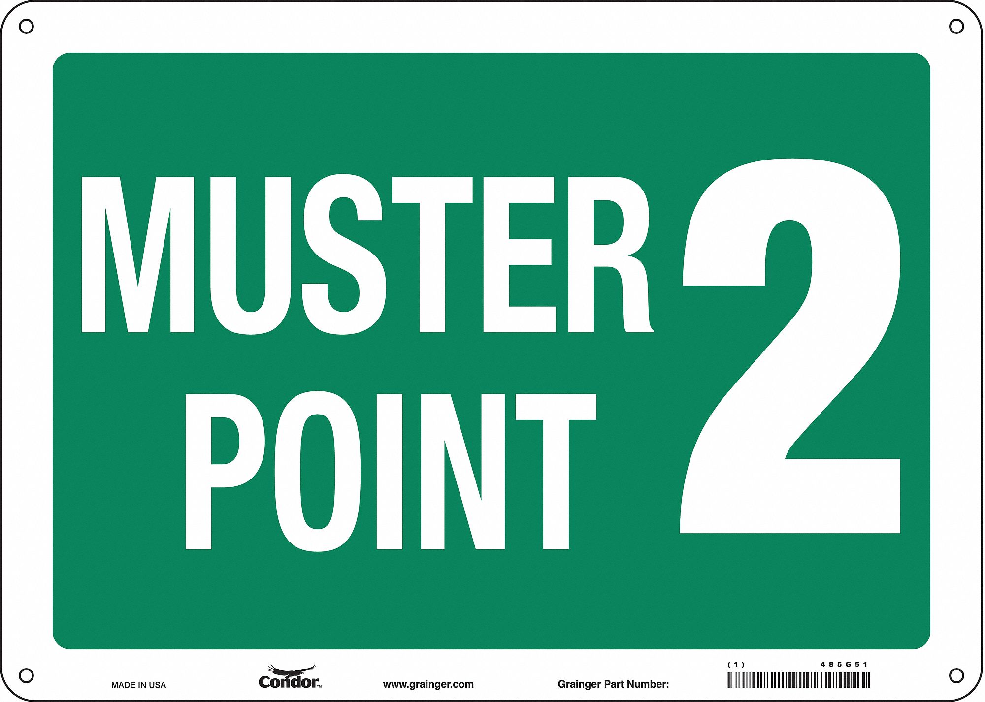 Safety Sign: Aluminum, Mounting Holes Sign Mounting, 10 in x 14 in Nominal Sign Size, 0.032 in Thick