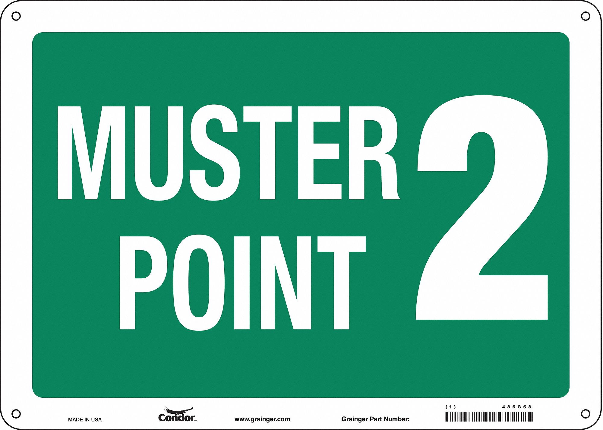 Safety Sign: Polyethylene, Mounting Holes Sign Mounting, 10 in x 14 in Nominal Sign Size, No Header