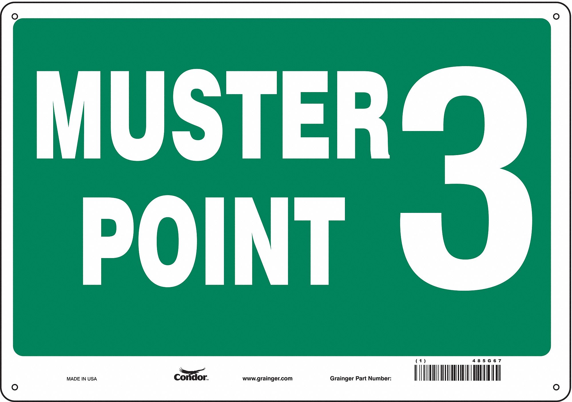 Safety Sign: Aluminum, Mounting Holes Sign Mounting, 14 in x 20 in Nominal Sign Size, 0.032 in Thick