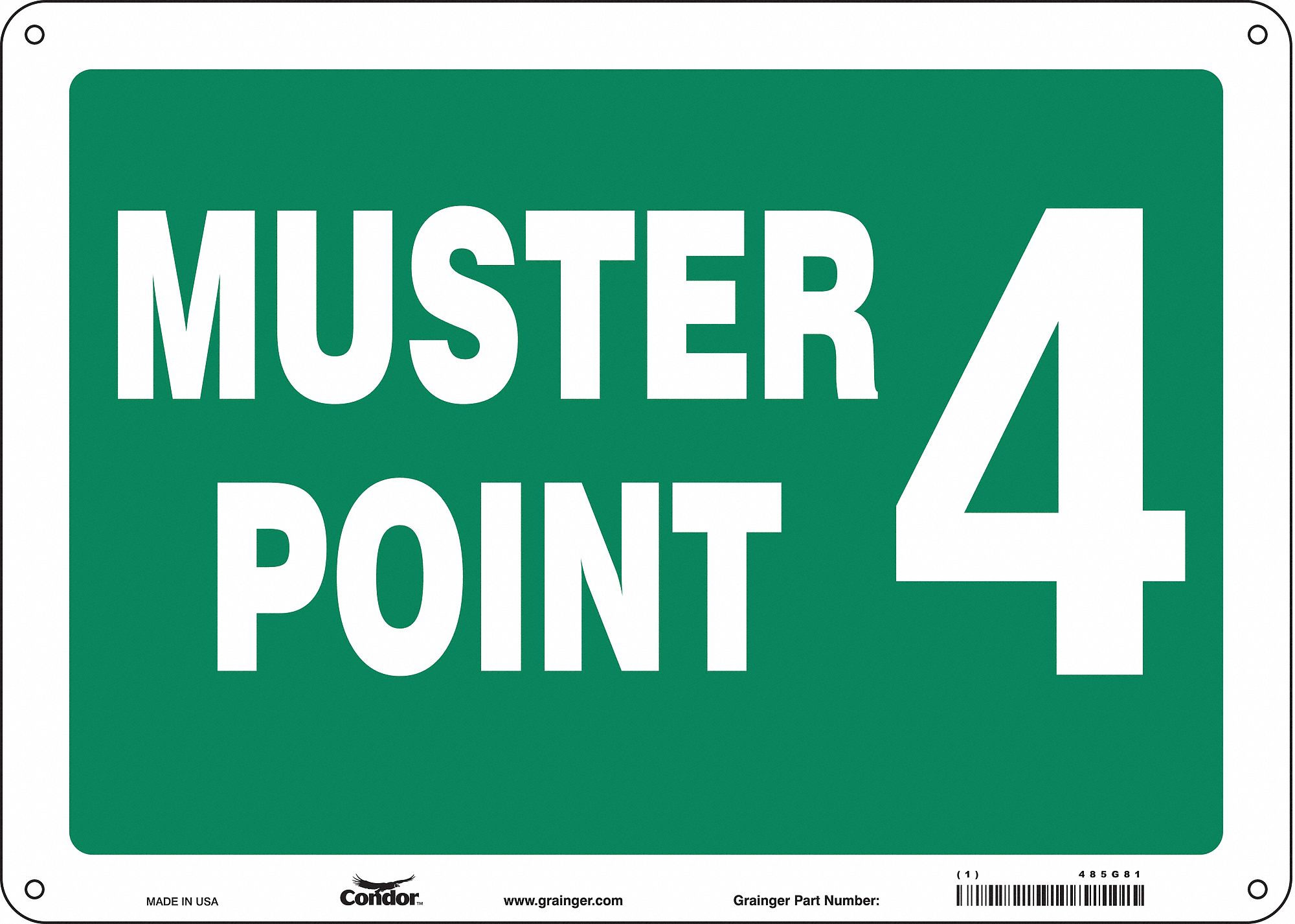 Safety Sign: Aluminum, Mounting Holes Sign Mounting, 10 in x 14 in Nominal Sign Size, 0.032 in Thick