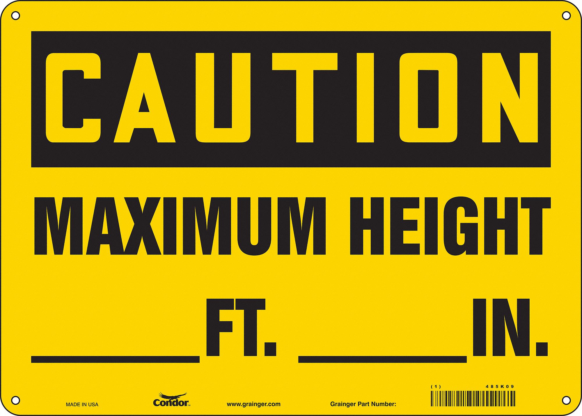 Safety Sign: Polyethylene, Mounting Holes Sign Mounting, 10 in x 14 in Nominal Sign Size