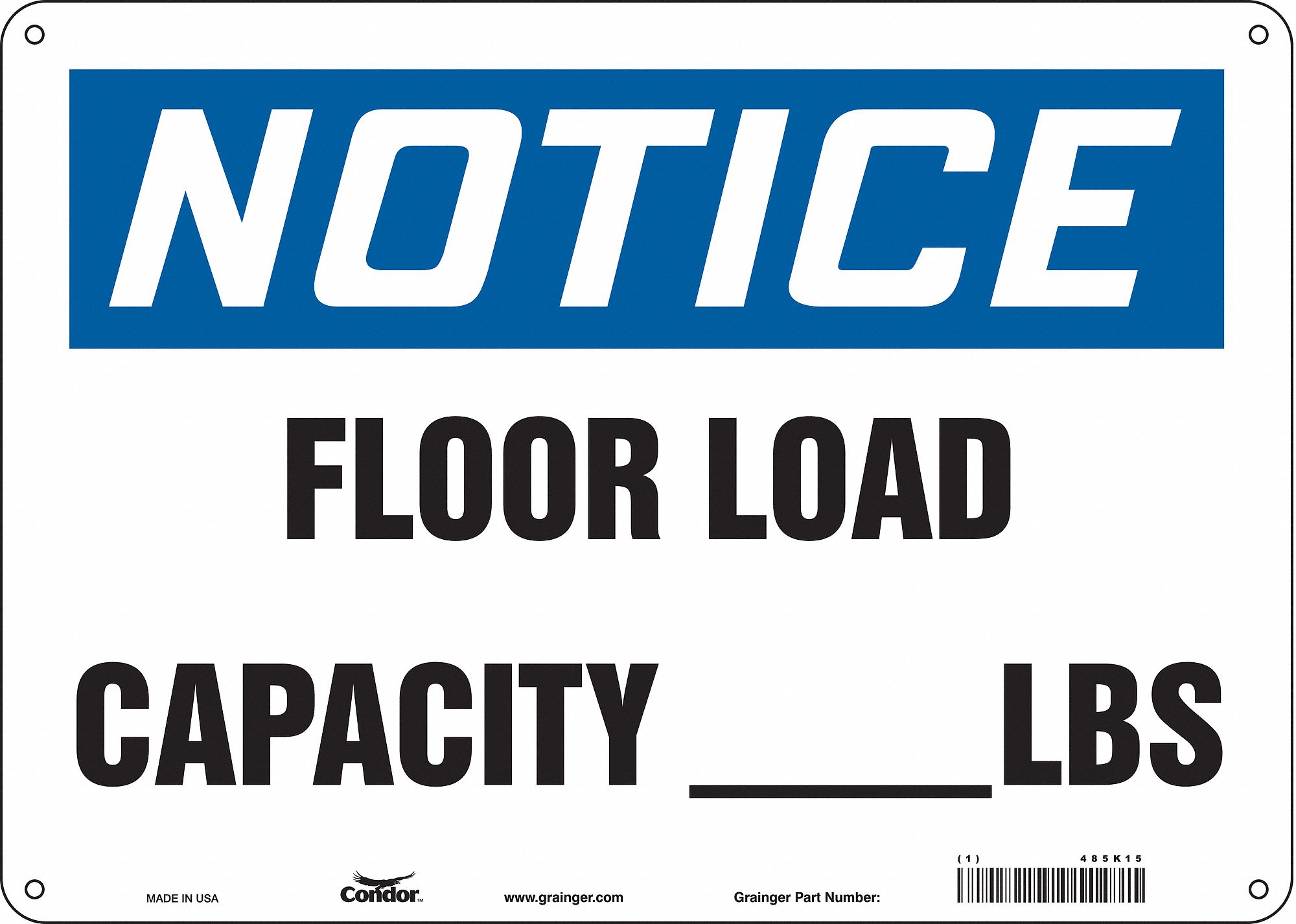 Safety Sign: Polyethylene, Mounting Holes Sign Mounting, 10 in x 14 in Nominal Sign Size