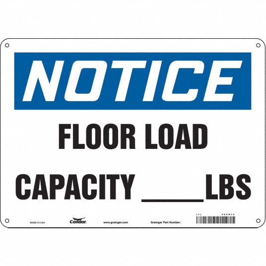 CONDOR Safety Sign, Sign Format Traditional OSHA, Floor Load Capacity ...