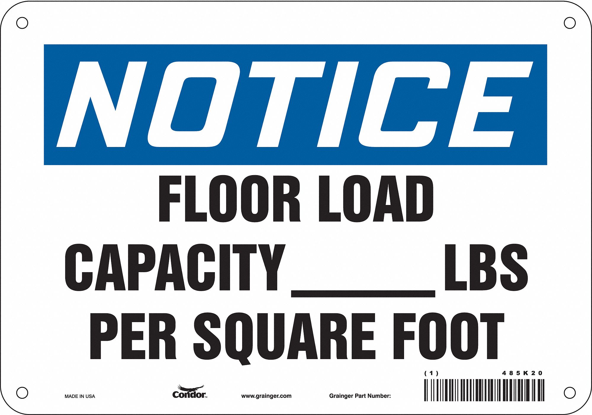 Safety Sign: Polyethylene, Mounting Holes Sign Mounting, 7 in x 10 in Nominal Sign Size, Notice