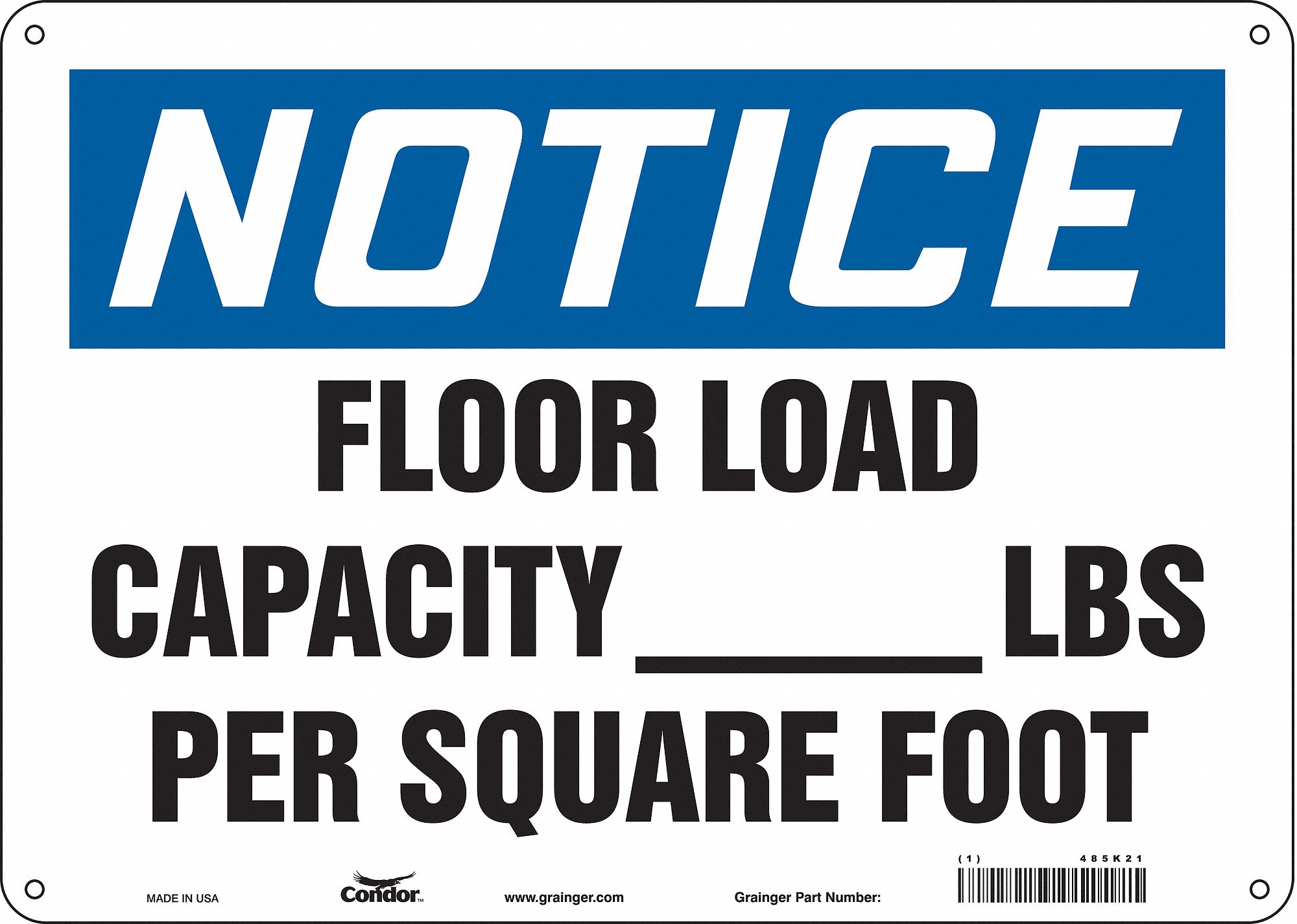Safety Sign: Polyethylene, Mounting Holes Sign Mounting, 10 in x 14 in Nominal Sign Size, Notice