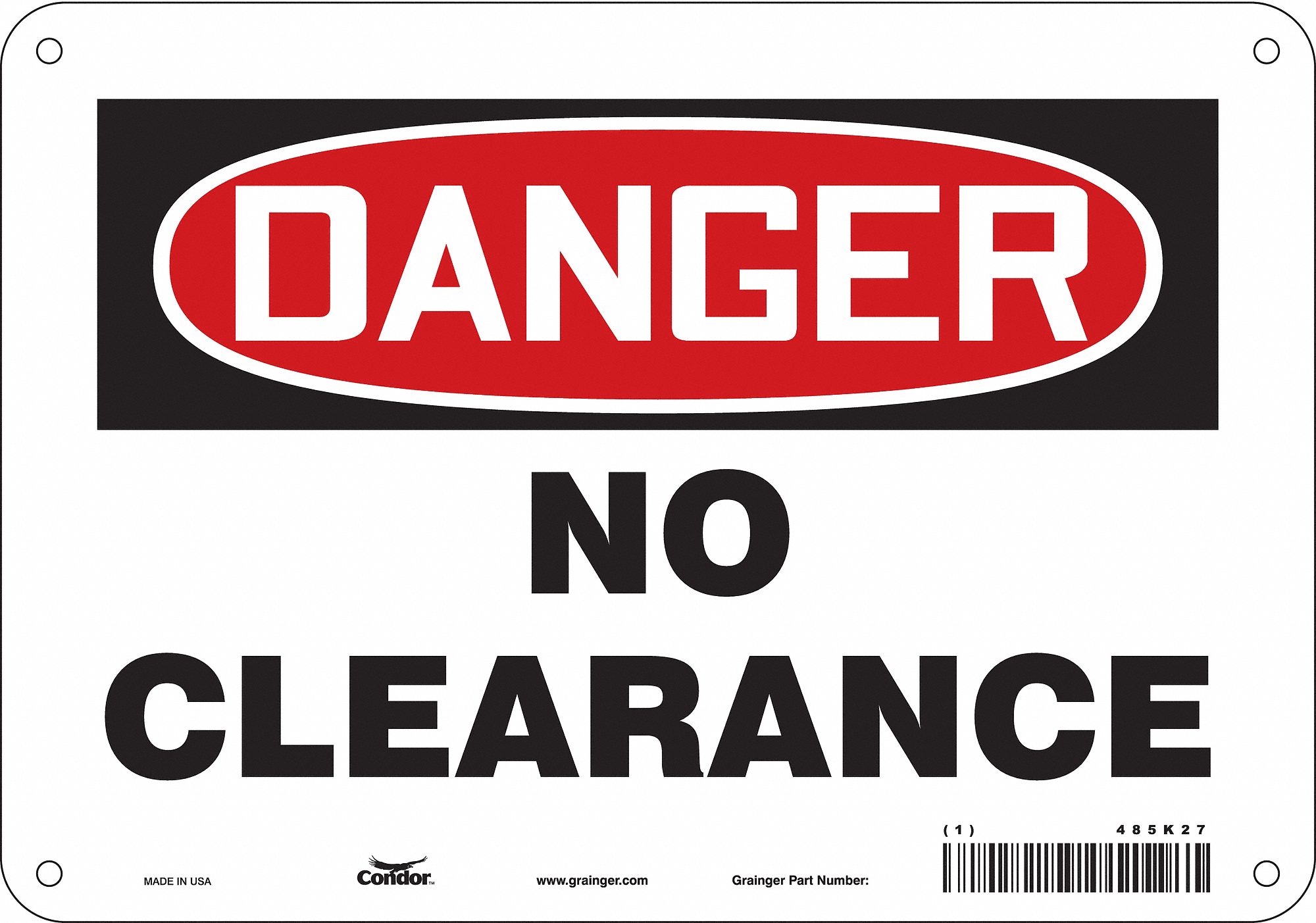 Safety Sign: Polyethylene, Mounting Holes Sign Mounting, 7 in x 10 in Nominal Sign Size