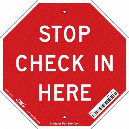 CONDOR Safety Sign, Sign Format Other Format, Stop Check In Here, Sign ...