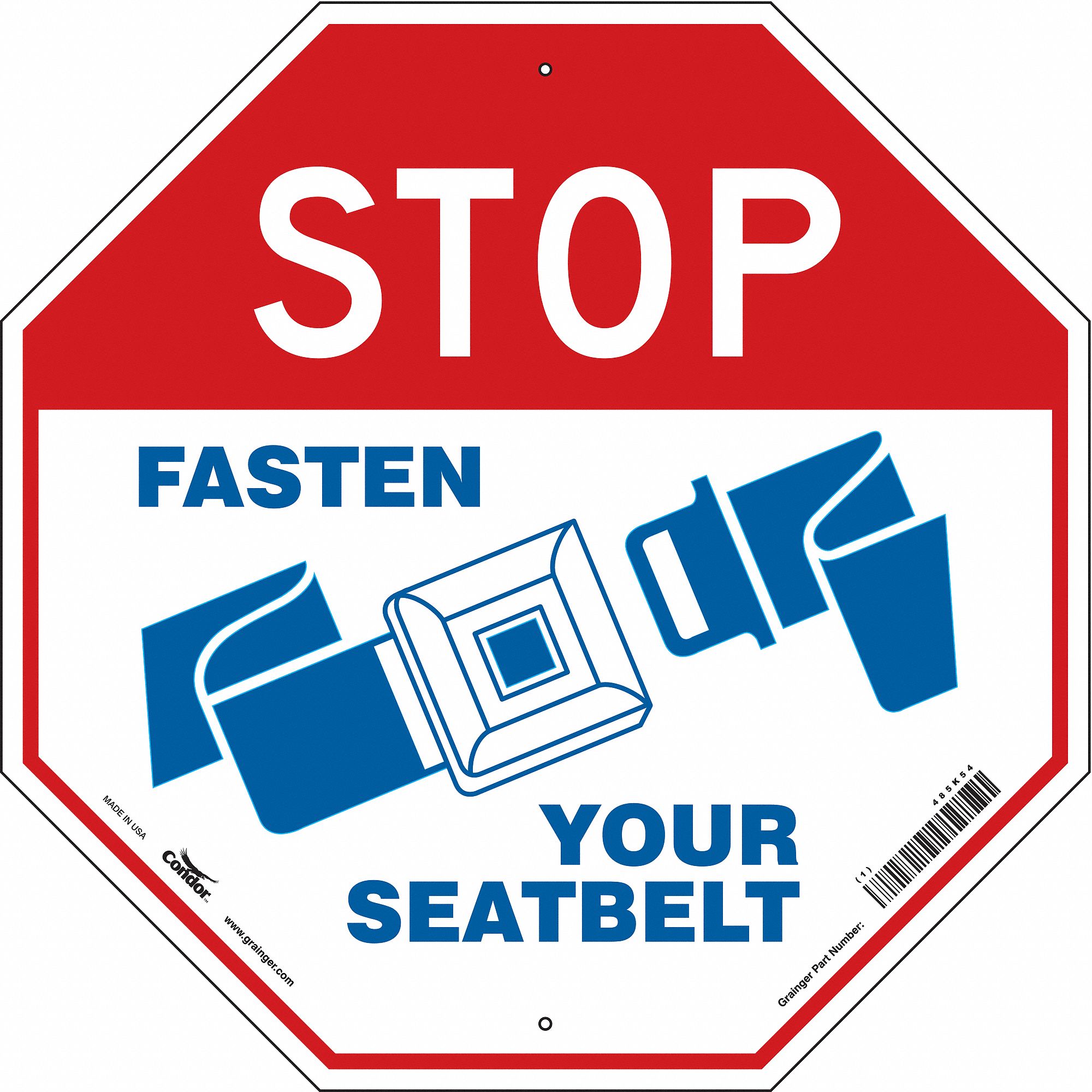 Safety Sign: Aluminum, Mounting Holes Sign Mounting, 24 in x 24 in Nominal Sign Size, 0.032 in Thick