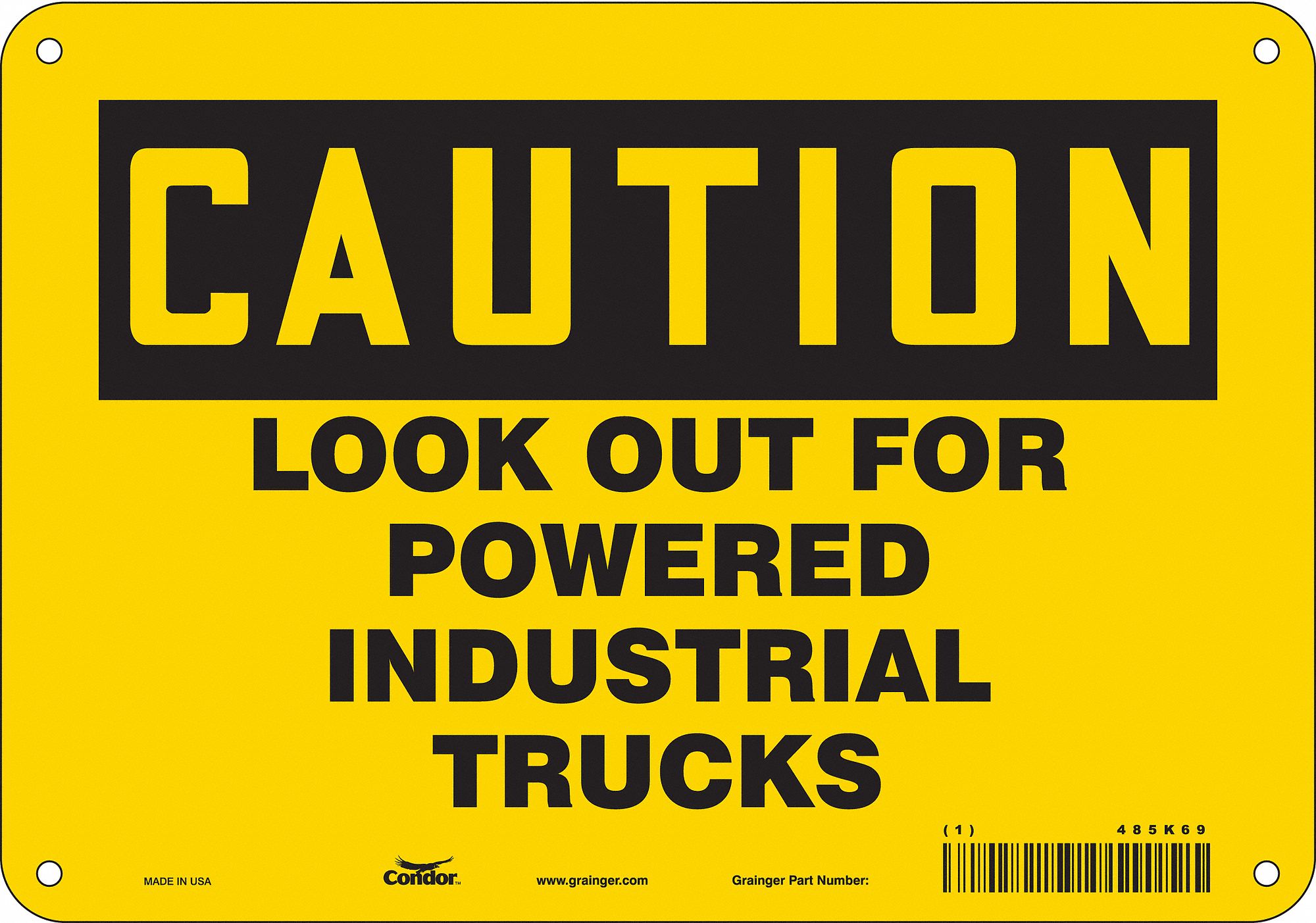 Safety Sign: Aluminum, Mounting Holes Sign Mounting, 7 in x 10 in Nominal Sign Size, 0.032 in Thick