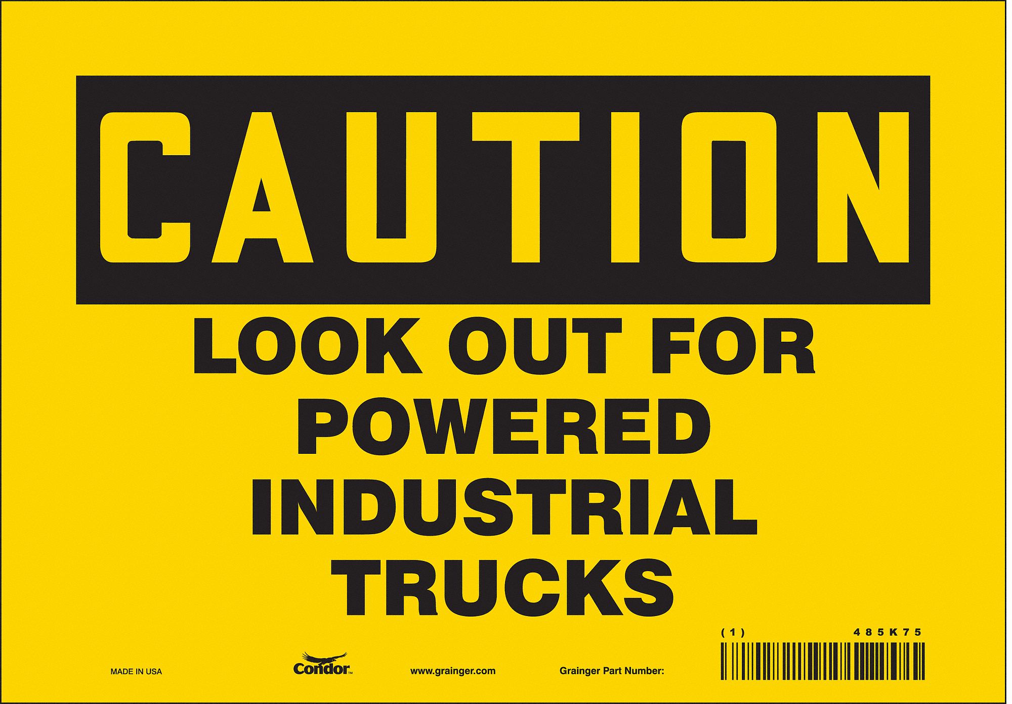 Safety Sign: Vinyl, Adhesive Sign Mounting, 7 in x 10 in Nominal Sign Size, Not Retroreflective