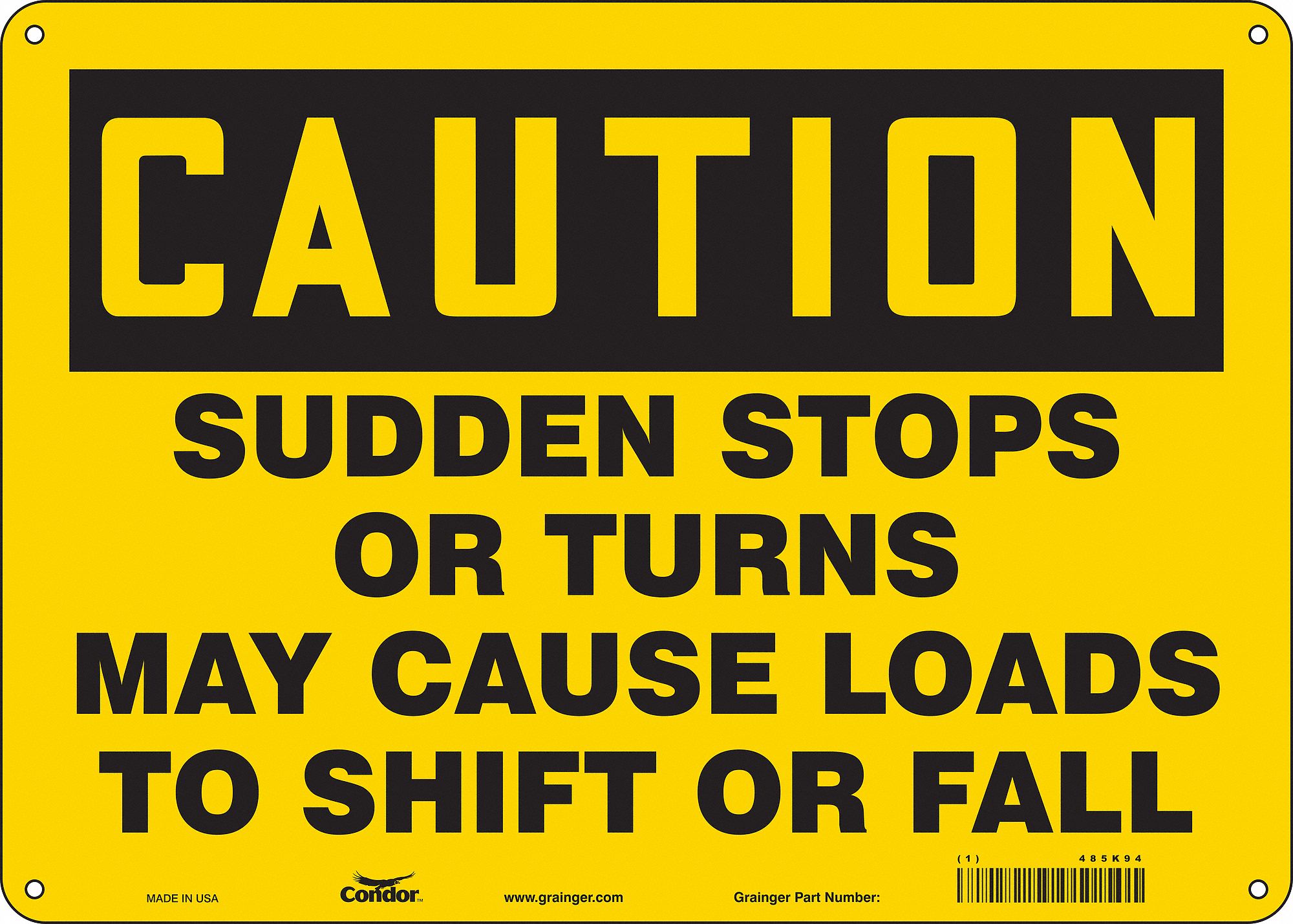 Safety Sign: Polyethylene, Mounting Holes Sign Mounting, 10 in x 14 in Nominal Sign Size