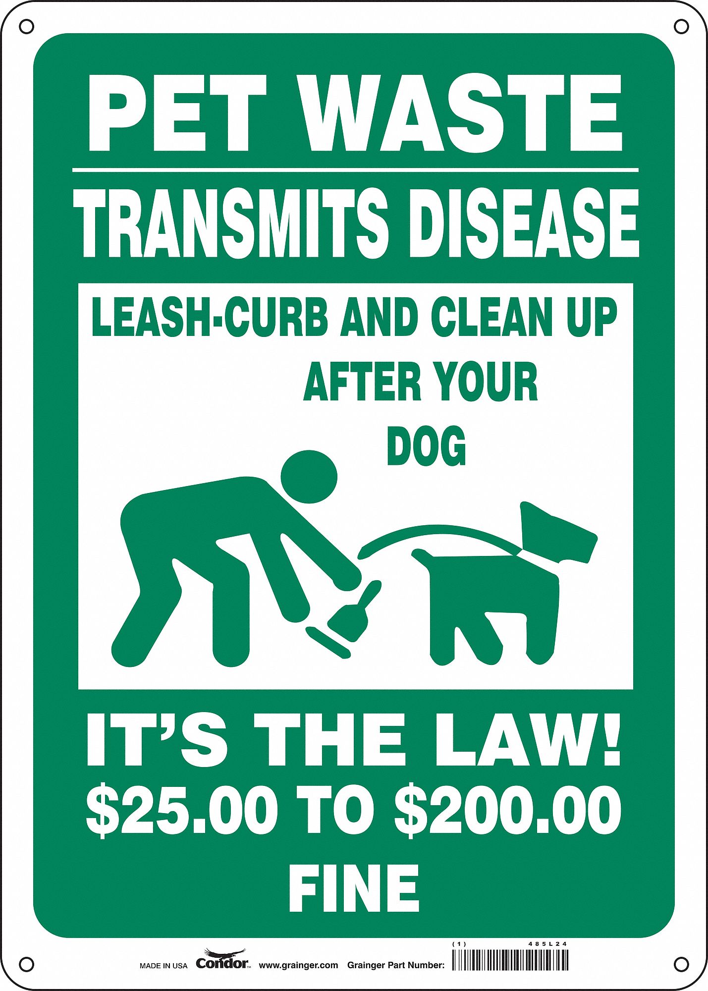 SAFETY SIGN, AL, HOLE MOUNT, 14X10 IN, 0.032 IN THICK, PET WASTE TRANSMITS DISEASE LEASH-CURB & CLEAN UP AFTER YOUR D...