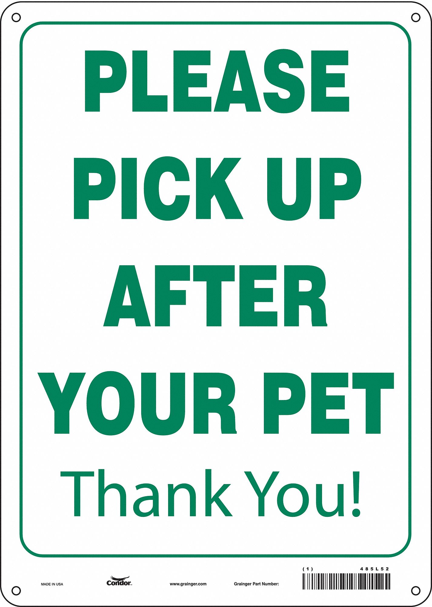 Safety Sign: Aluminum, Mounting Holes Sign Mounting, 14 in x 10 in Nominal Sign Size, 0.032 in Thick