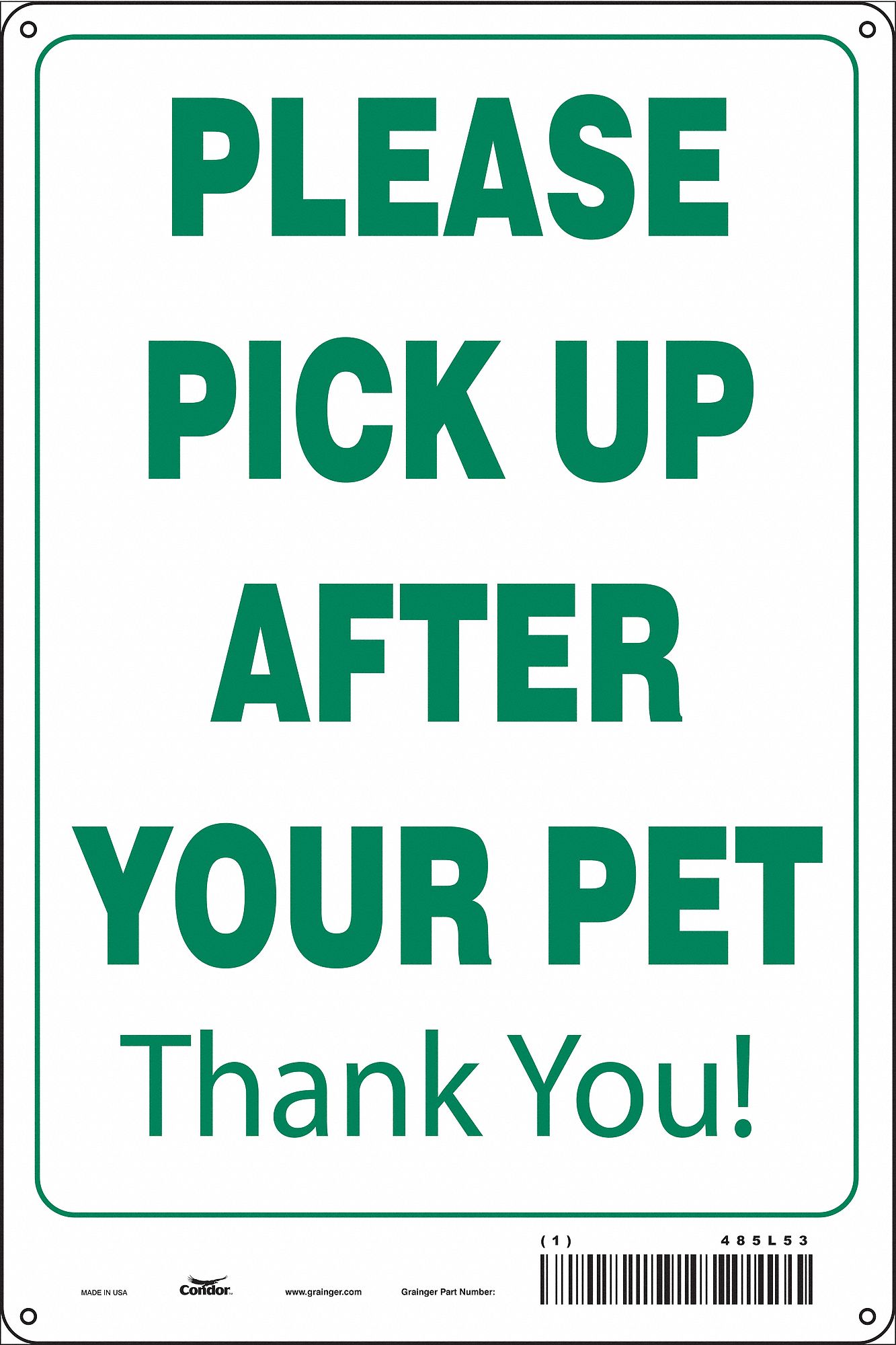 Safety Sign: Aluminum, Mounting Holes Sign Mounting, 18 in x 12 in Nominal Sign Size, 0.032 in Thick