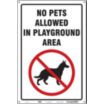 No Pets Allowed In Playground Area Signs