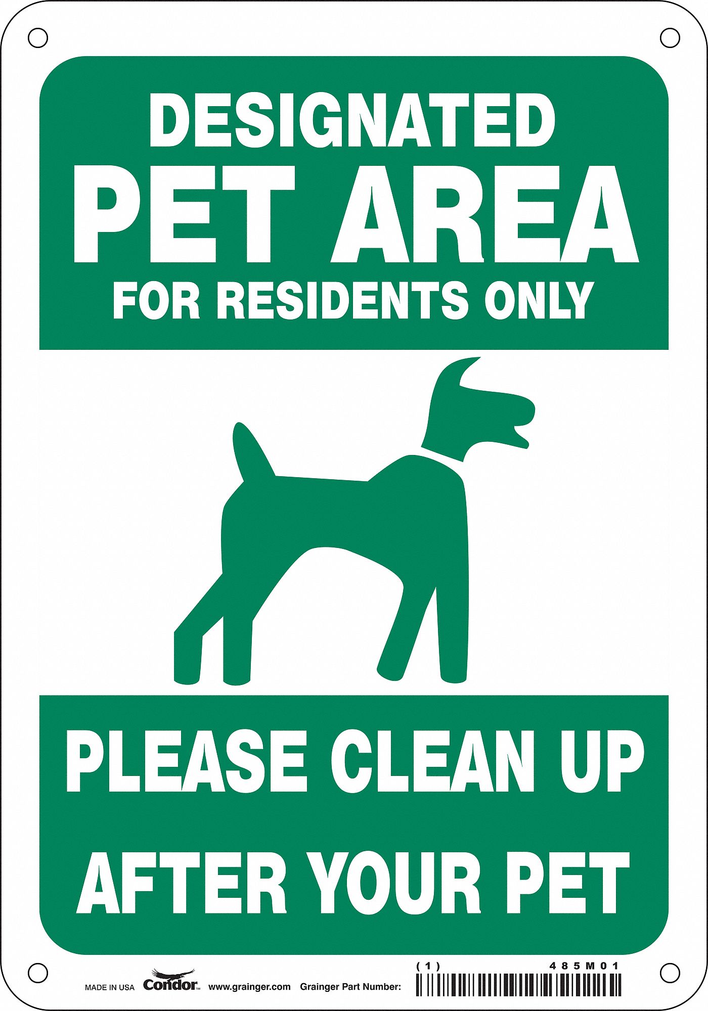 SAFETY SIGN, AL, HOLE MOUNT, 10X7 IN, 0.032 IN THICK, DESIGNATED PET AREA FOR RESIDENTS ONLY PLEASE CLEAN UP AFTER YO...