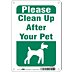 Please Clean Up After Your Pet Signs