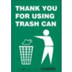 Thank You For Using Trash Can Signs