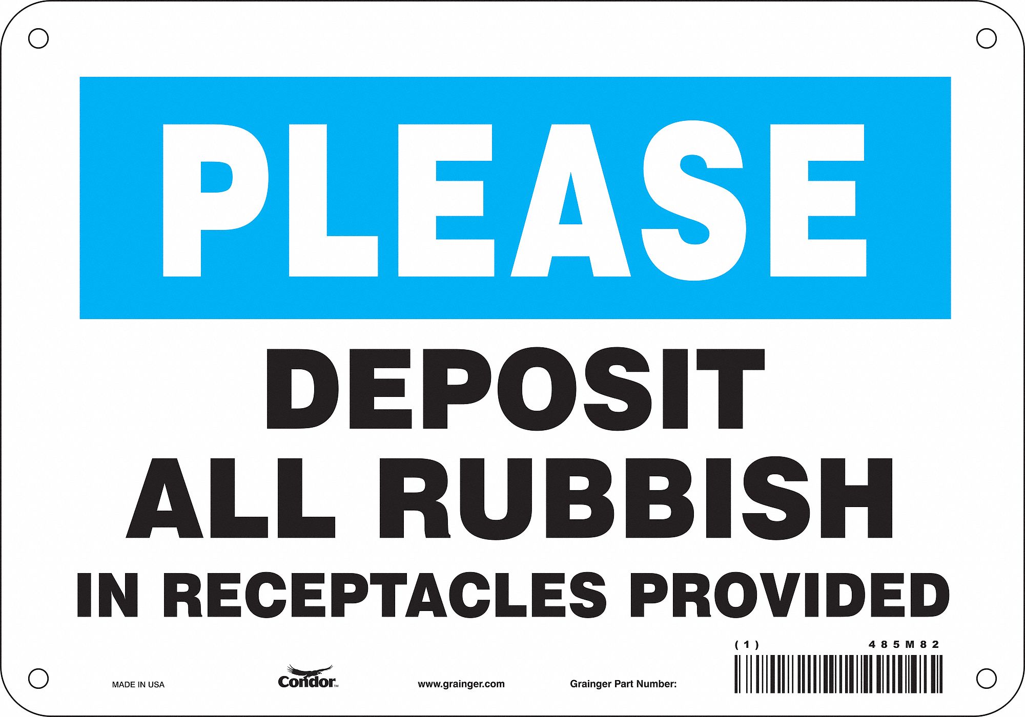 Safety Sign: Polyethylene, Mounting Holes Sign Mounting, 7 in x 10 in Nominal Sign Size, Please