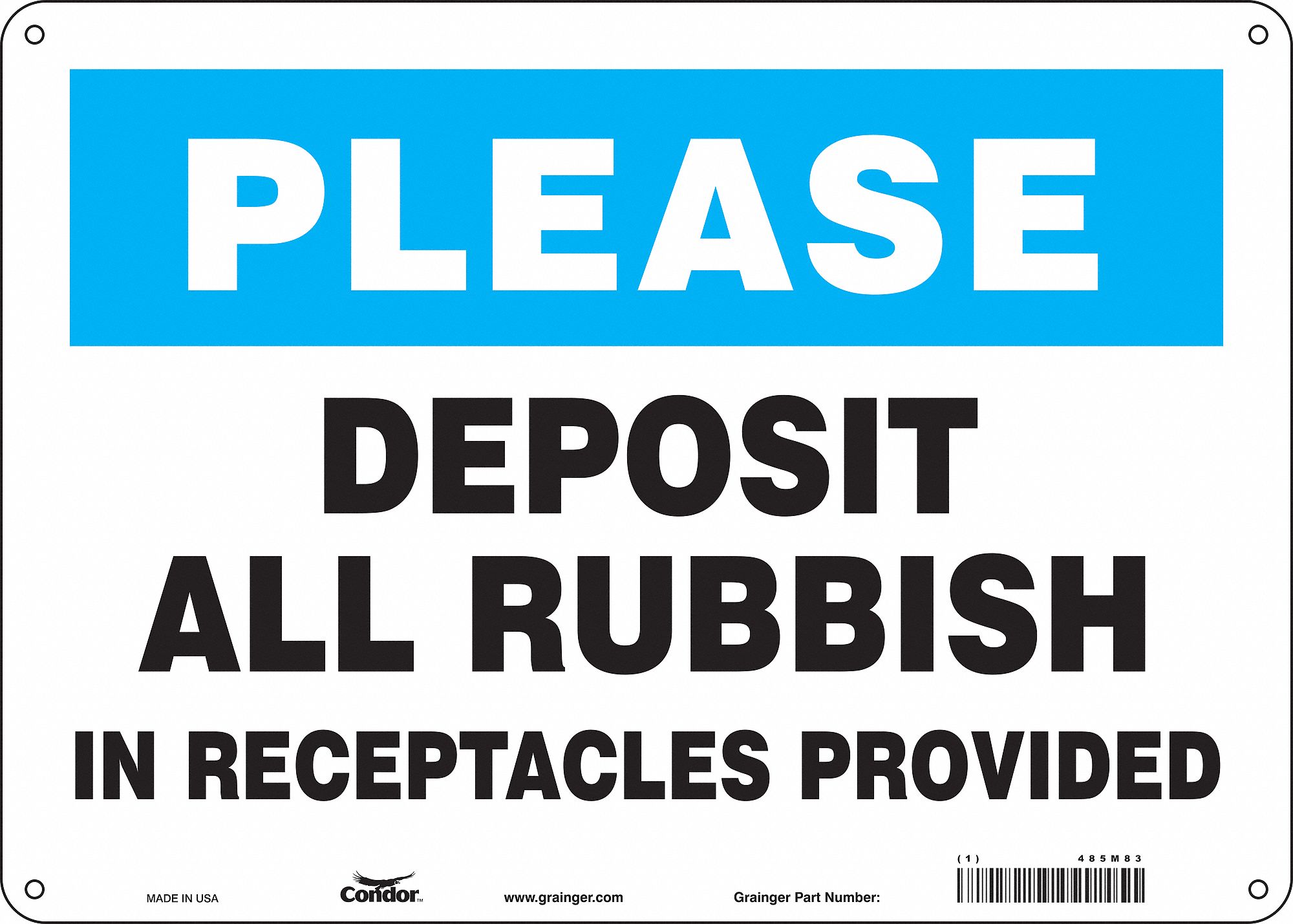 Safety Sign: Polyethylene, Mounting Holes Sign Mounting, 10 in x 14 in Nominal Sign Size, Please
