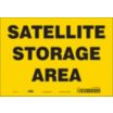 Satellite Storage Area Signs