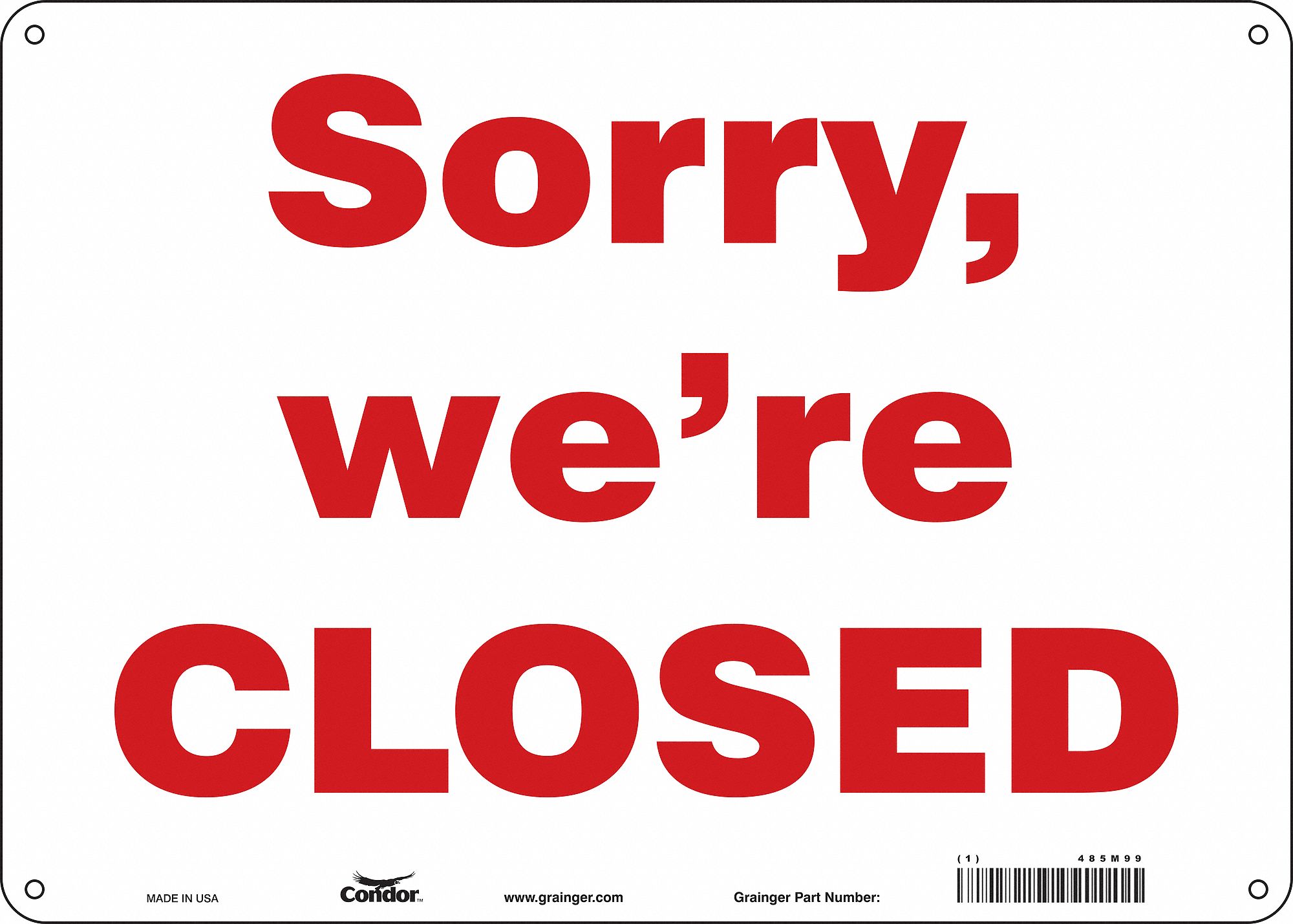 Safety Sign: Aluminum, Mounting Holes Sign Mounting, 10 in x 14 in Nominal Sign Size, 0.032 in Thick