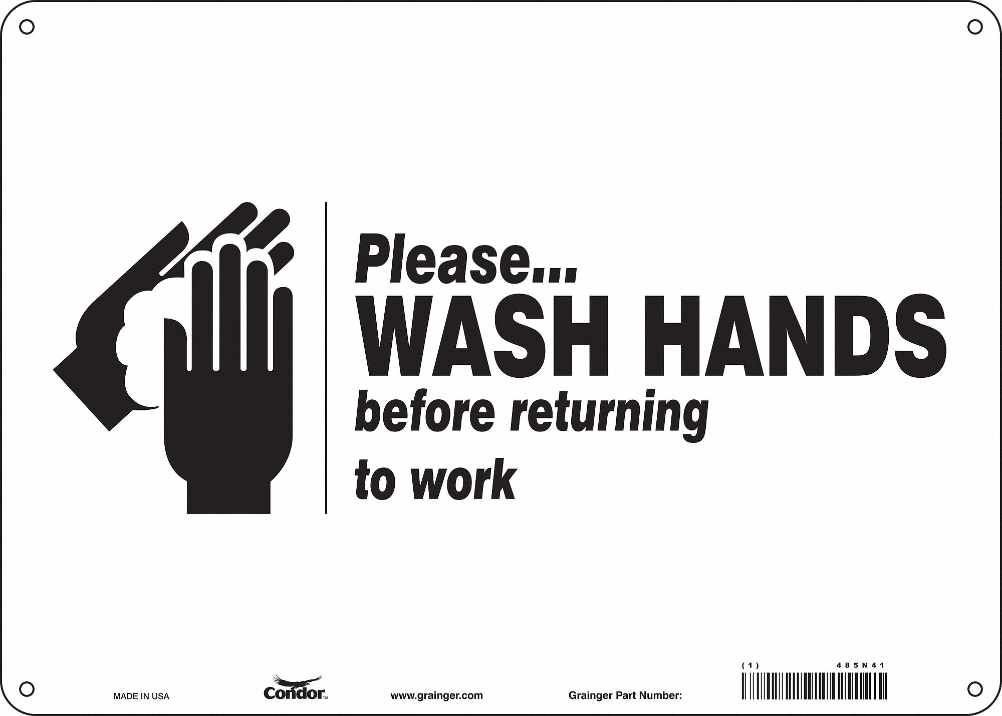 Safety Sign: Aluminum, Mounting Holes Sign Mounting, 10 in x 14 in Nominal Sign Size, 0.032 in Thick
