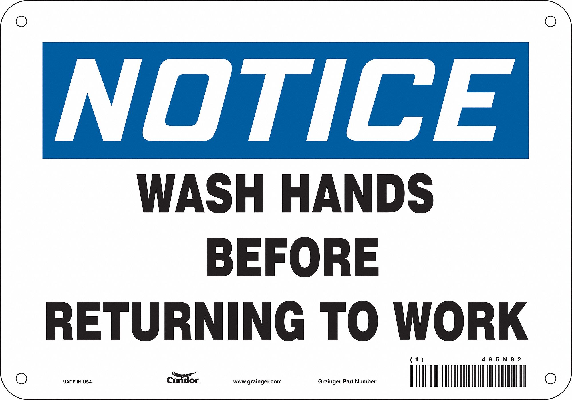 Safety Sign: Polyethylene, Mounting Holes Sign Mounting, 7 in x 10 in Nominal Sign Size, White