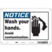 Notice: Wash Your Hands. Avoid Contamination. Signs
