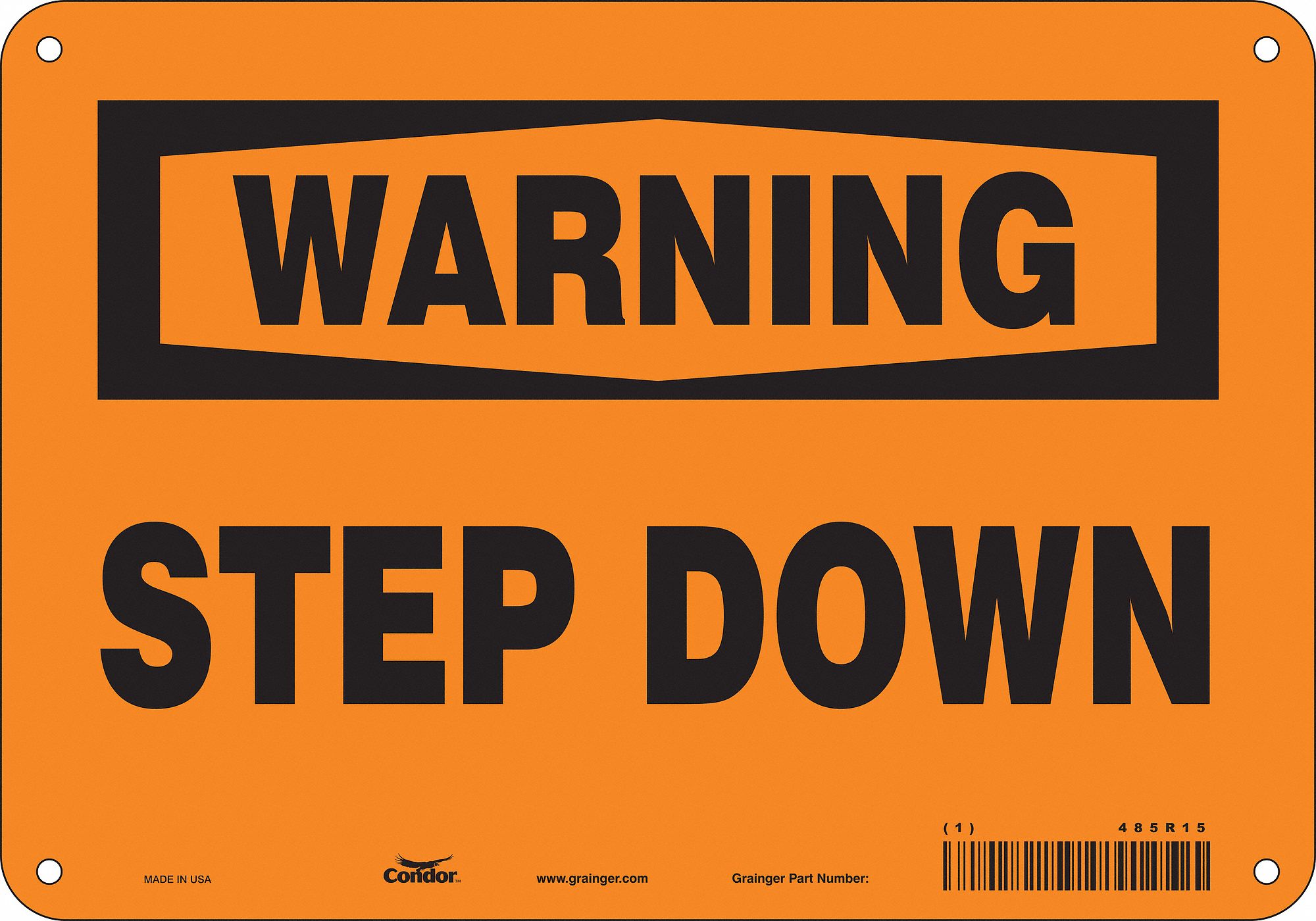 Safety Sign: Aluminum, Mounting Holes Sign Mounting, 7 in x 10 in Nominal Sign Size, 0.032 in Thick