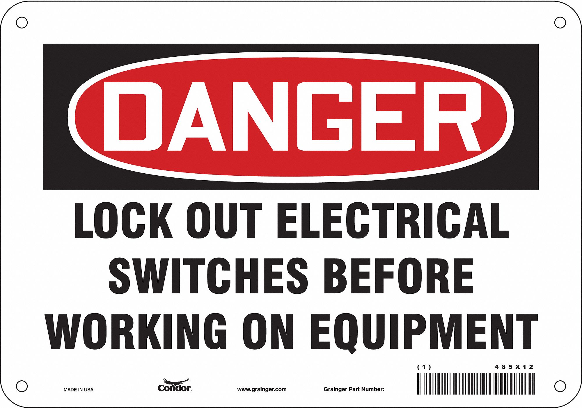 Safety Sign: Polyethylene, Mounting Holes Sign Mounting, 7 in x 10 in Nominal Sign Size