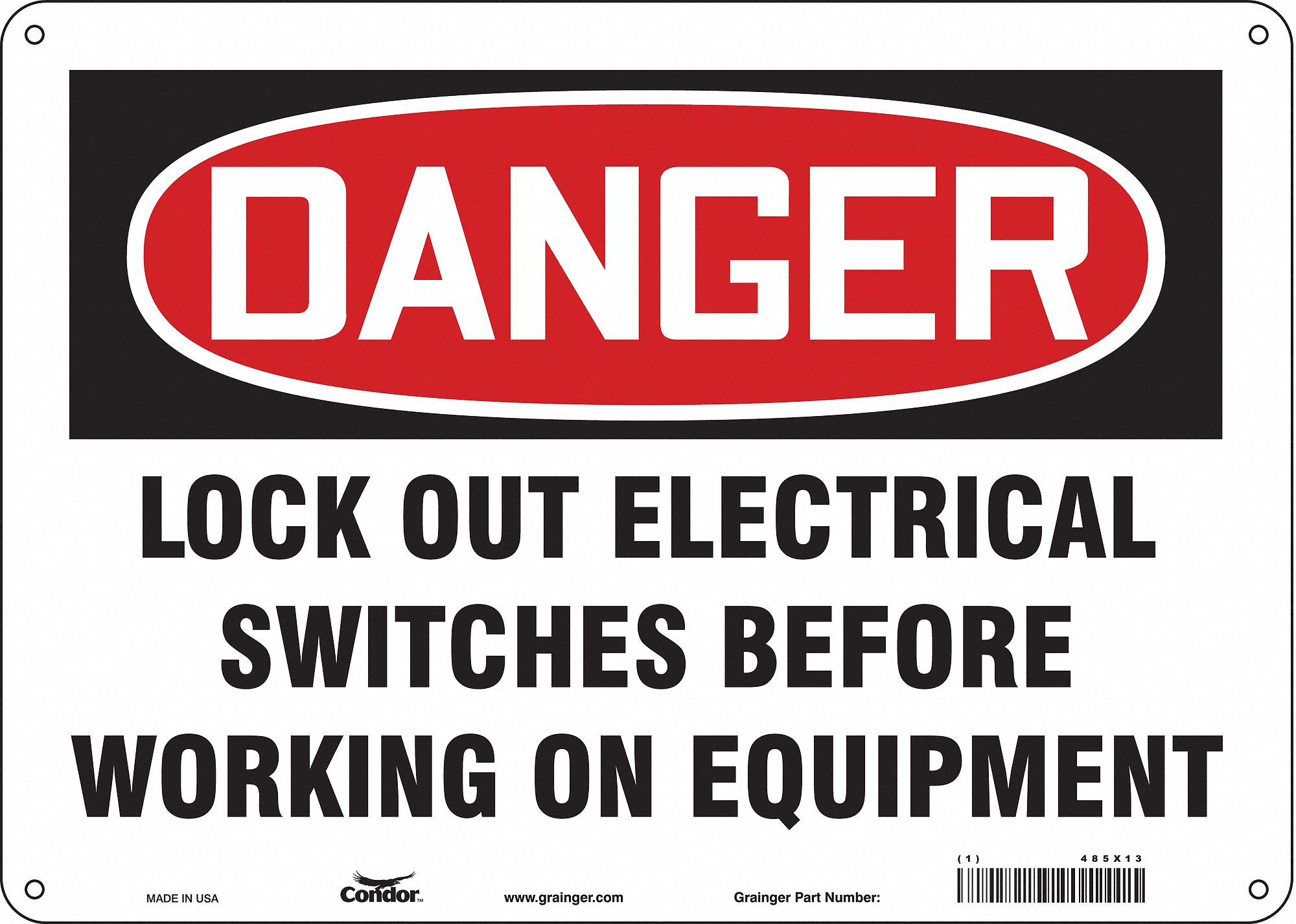 Safety Sign: Polyethylene, Mounting Holes Sign Mounting, 10 in x 14 in Nominal Sign Size, Danger