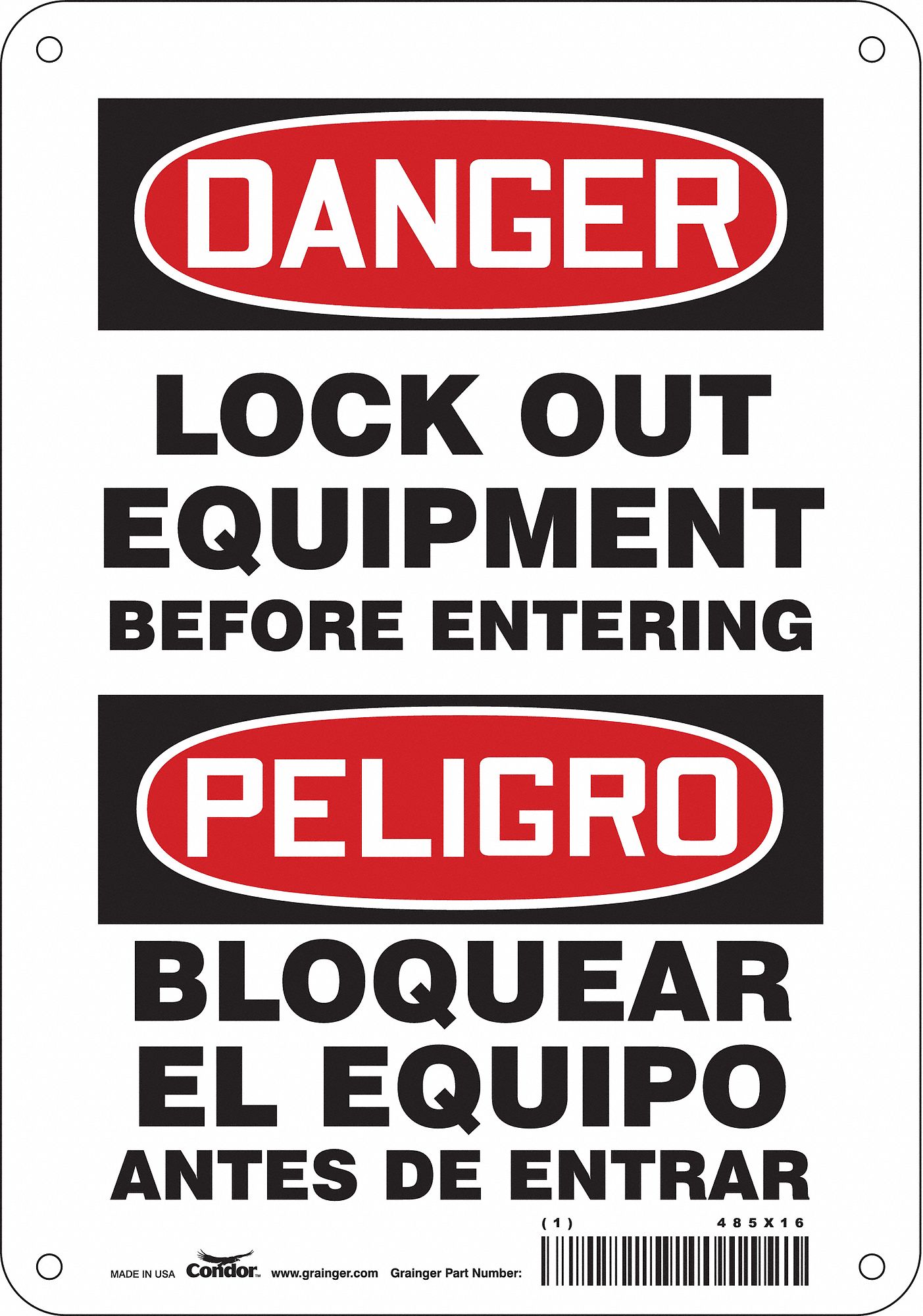 SAFETY SIGN, AL, HOLE MOUNT, 10X7 IN, 0.032 IN THICK, LOCK OUT EQUIPMENT BEFORE ENTERING/BLOQUEAR EL EQUIPO ANTES DE...