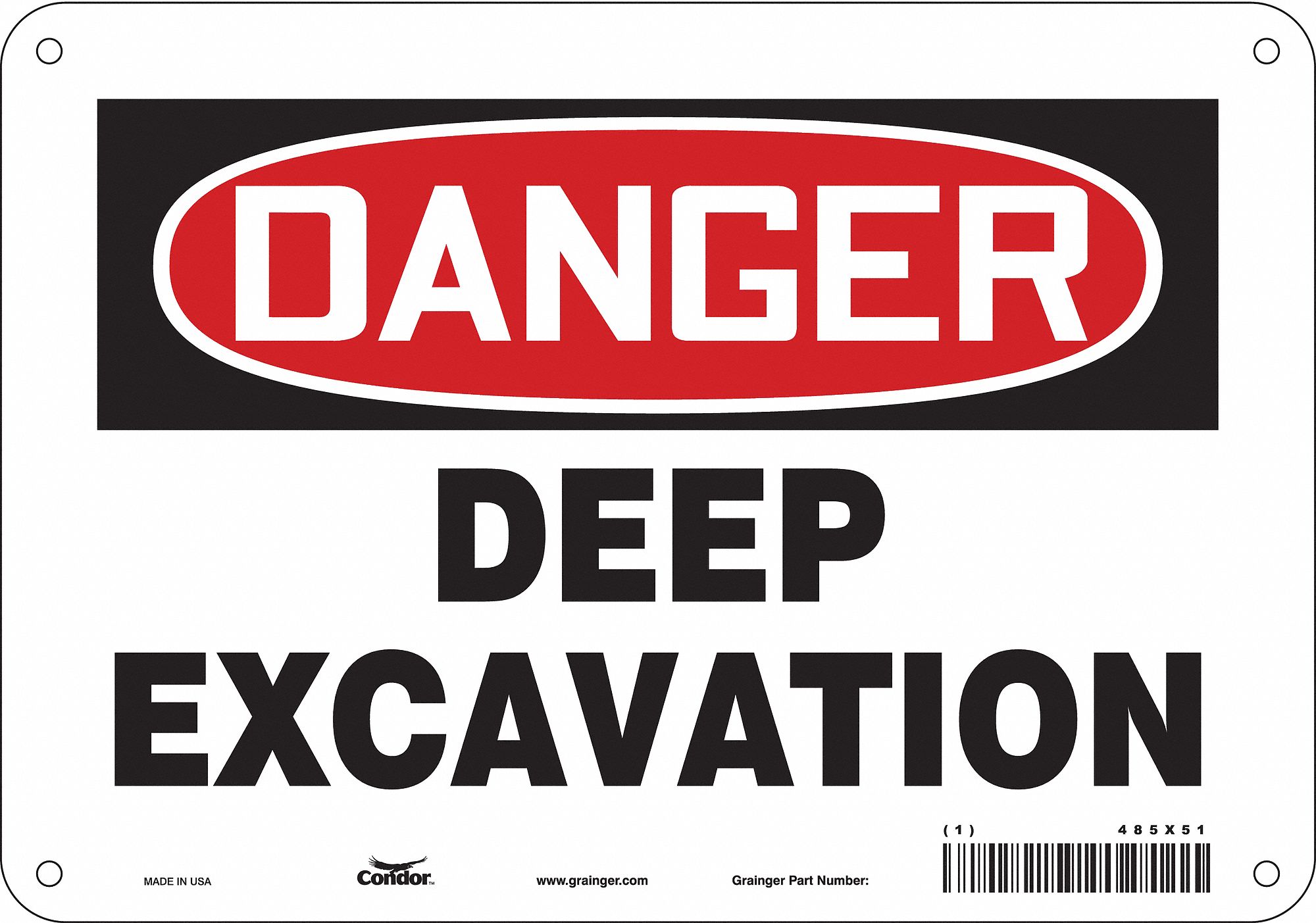 Safety Sign: Polyethylene, Mounting Holes Sign Mounting, 7 in x 10 in Nominal Sign Size