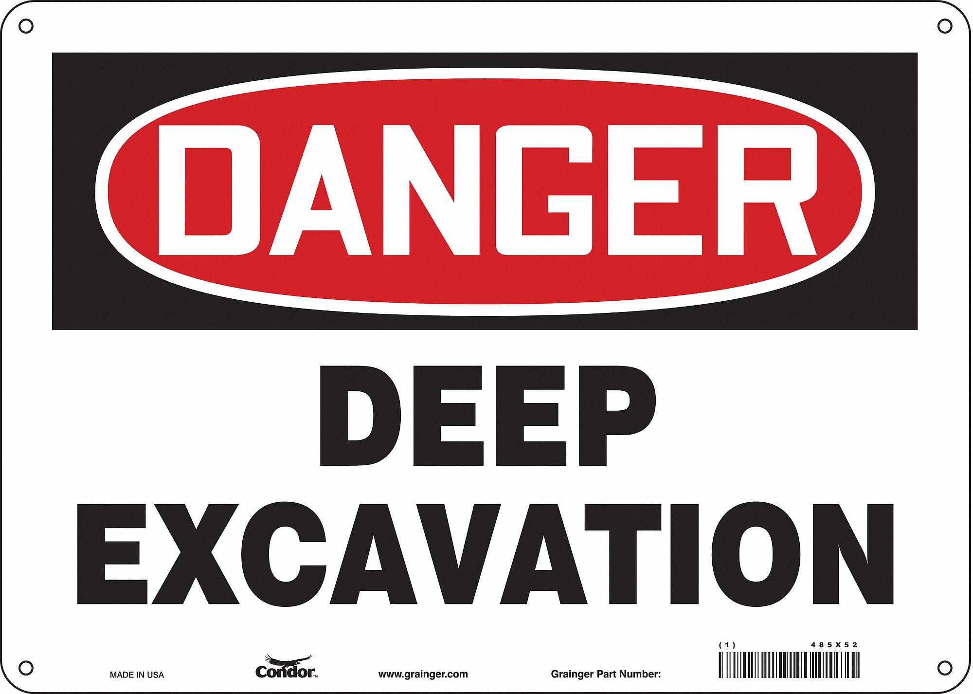 Safety Sign: Polyethylene, Mounting Holes Sign Mounting, 10 in x 14 in Nominal Sign Size