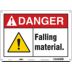 Danger: Falling Material. Signs