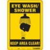 Eye Wash/Shower Keep Area Clear! Signs