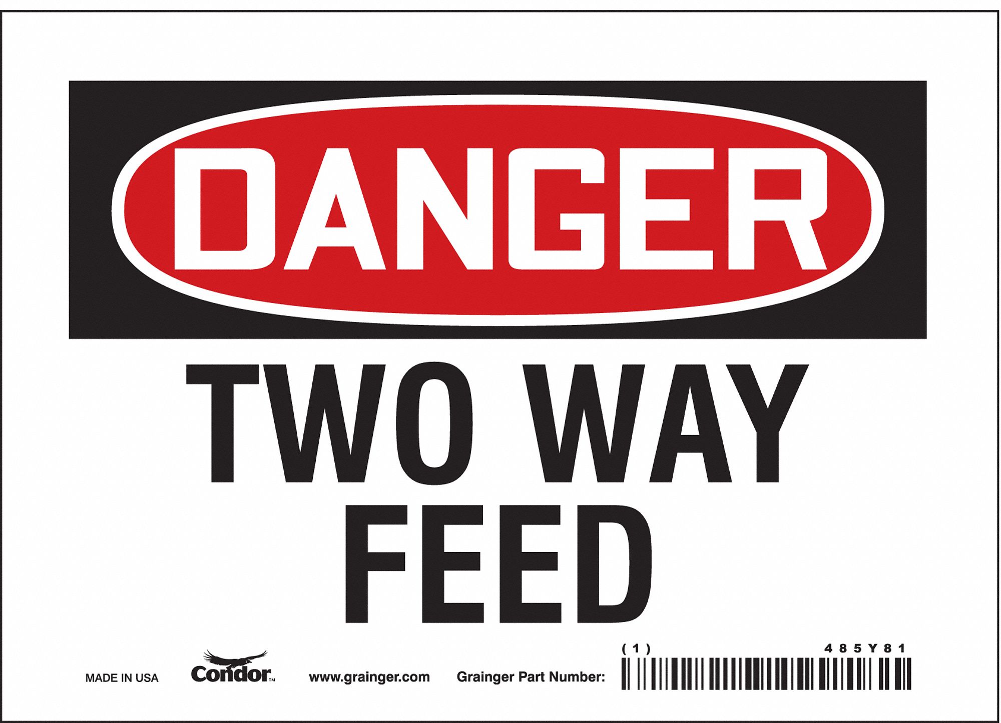 Safety Sign: Vinyl, Adhesive Sign Mounting, 5 in x 7 in Nominal Sign Size, Not Retroreflective