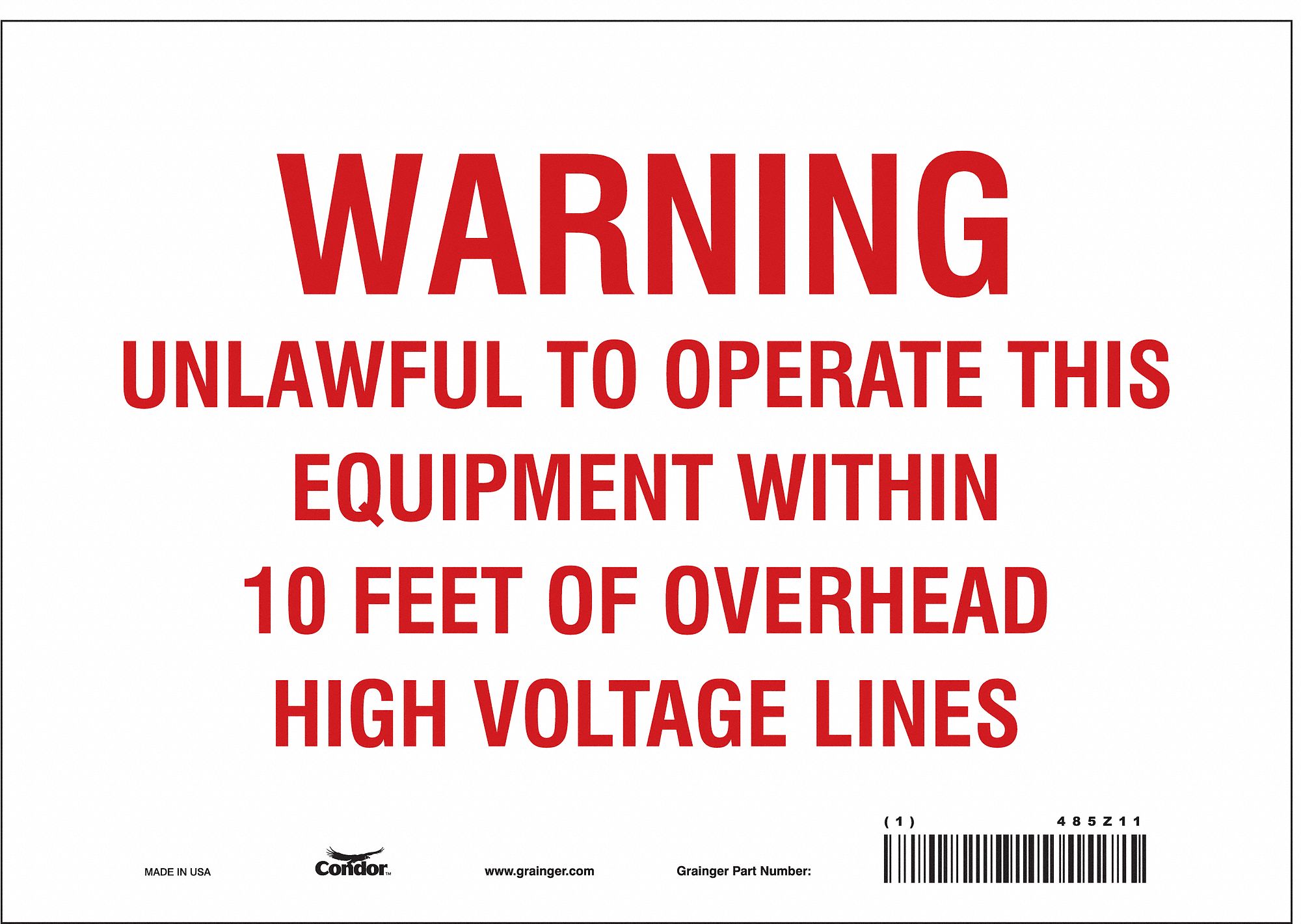 Safety Sign: Vinyl, Adhesive Sign Mounting, 7 in x 10 in Nominal Sign Size, Not Retroreflective